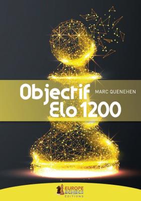 Livre : Objectif Elo 1200